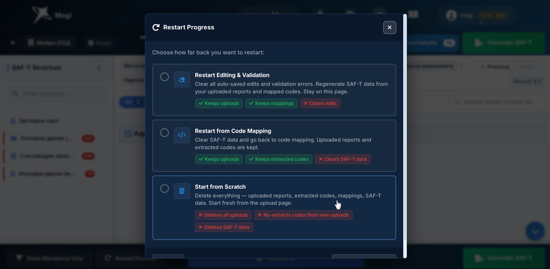 Restart Process modal - screenshot showing the dark dialog with three option cards: Restart Editing and Validation (selected, highlighted in blue), Restart from Code Mapping, and Start from Scratch (with red trash icon). Each card shows radio button, icon, title, description, and colour-coded keep/delete badges. Footer shows Cancel and a disabled Select an option confirm button.